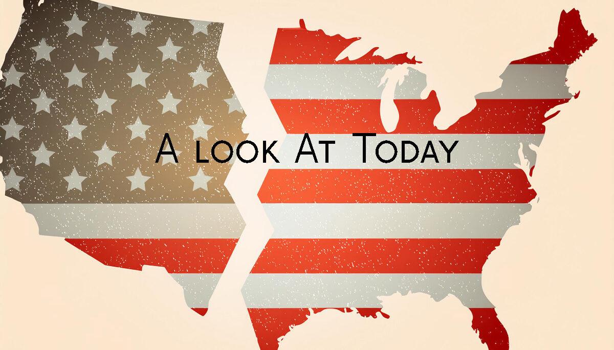 A Look At Today